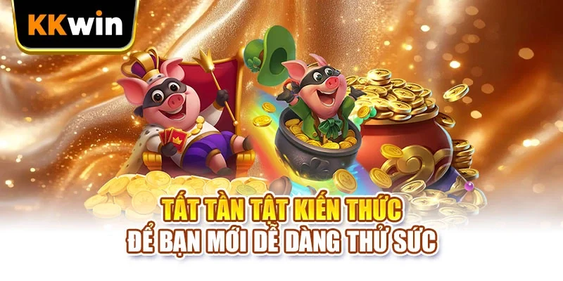 Tất tần tật kiến thức để bạn mới dễ dàng thử sức